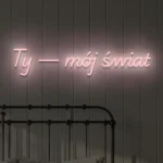 Ledowy napis na ścianę Ty — mój świat